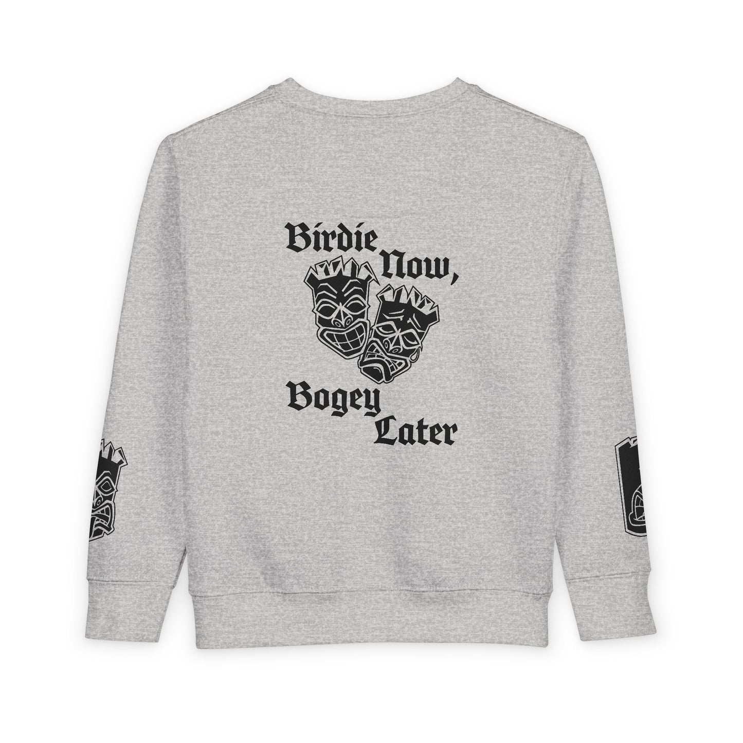 “Birdie Now, Bogey Later” Tiki Golf Toddler Crewneck