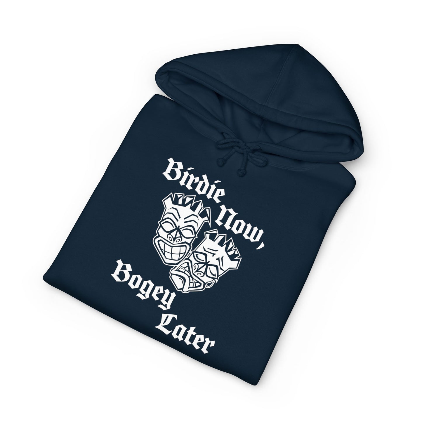 "Birdie Now, Bogey Later" Heavyweight Hoodie