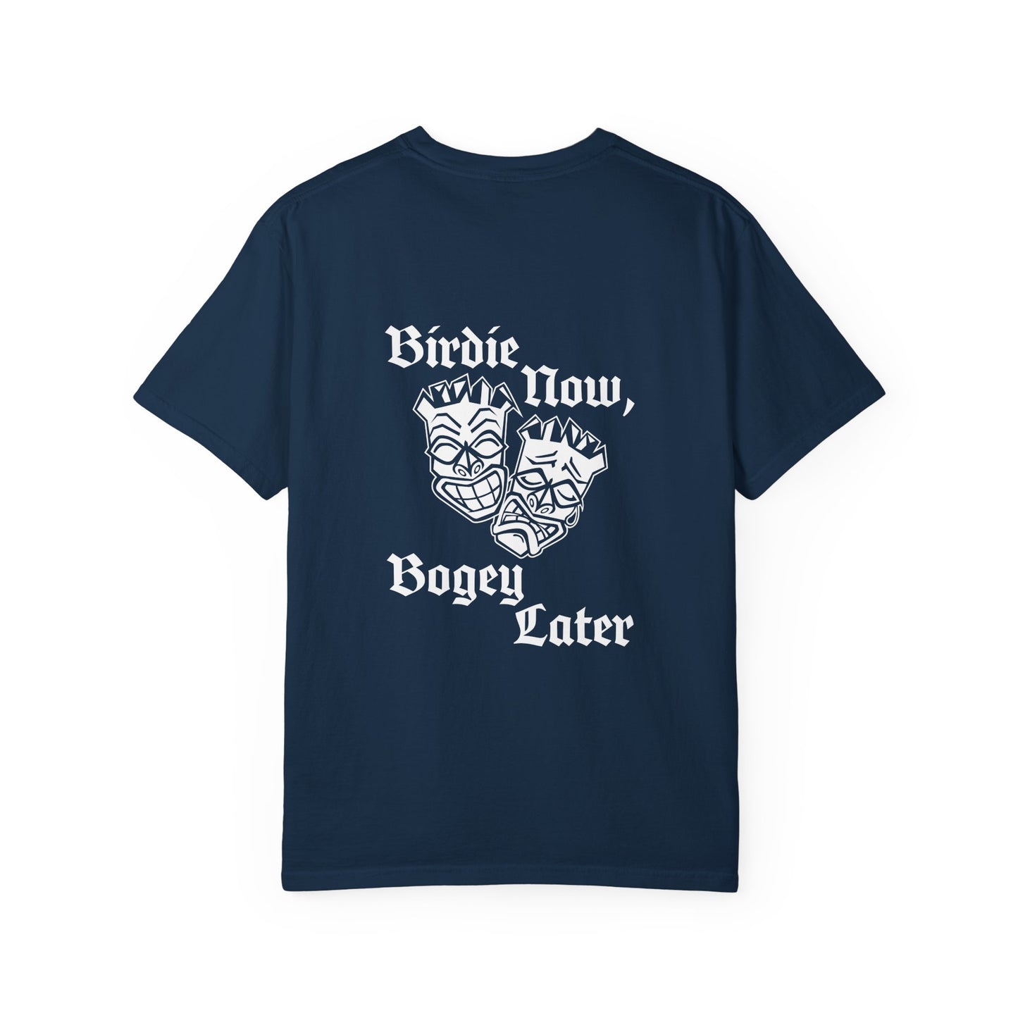 "Birdie Now, Bogey Later" Tiki Golf Graphic Tee