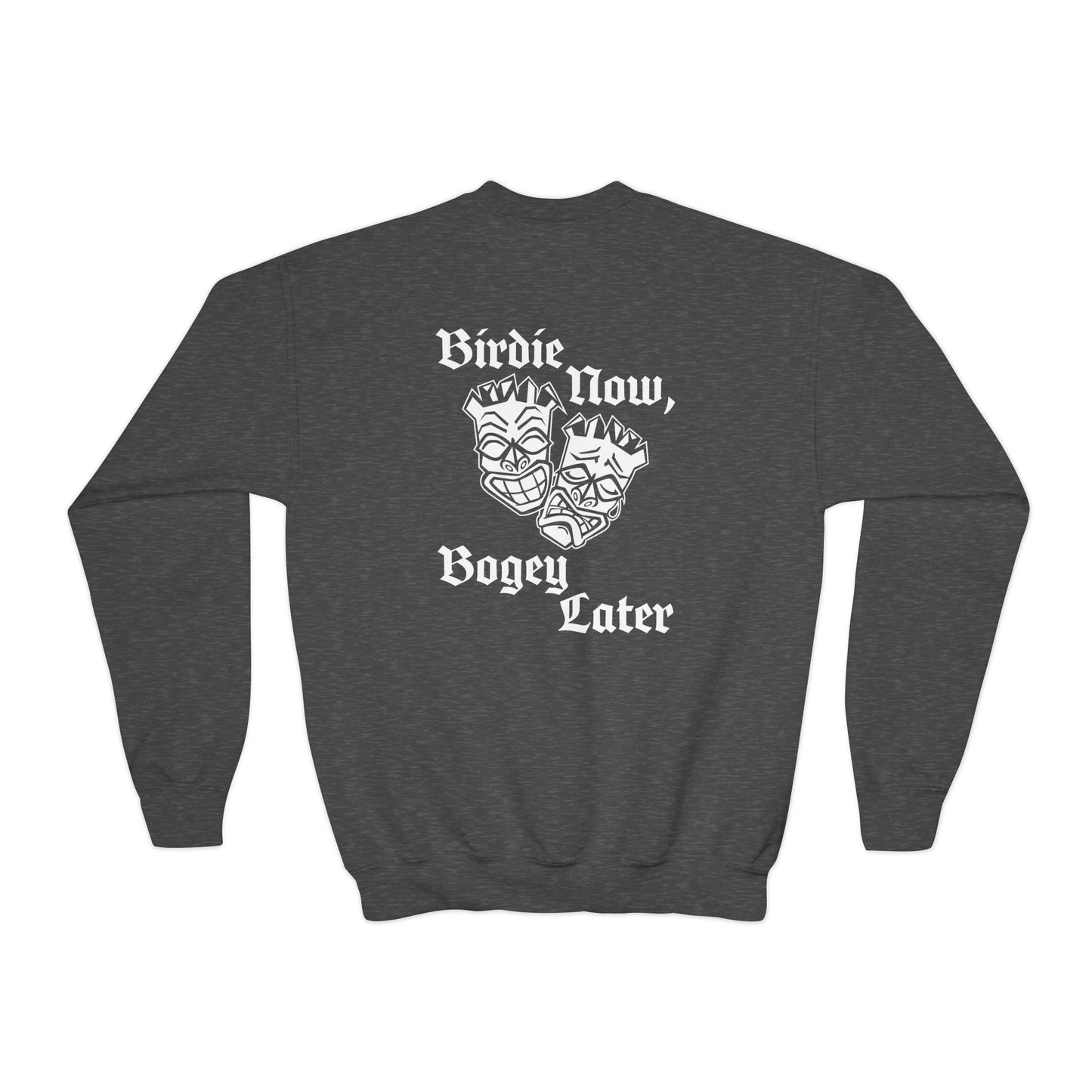 "Birdie Now, Bogey Later" Kids Crewneck Sweatshirt