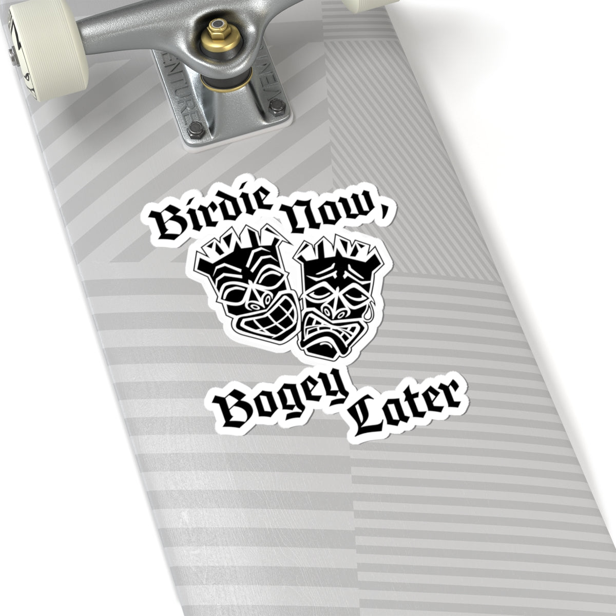 "Birdie Now, Bogey Later" Tiki Golf Decal