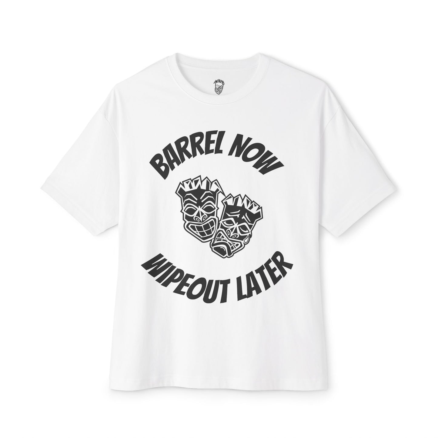 "Barrel Now, Wipeout Later" Tiki Heads Oversized T-Shirt