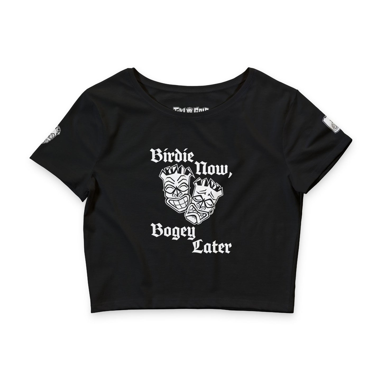 "Birdie Now, Bogey Later" Women's Crop Top