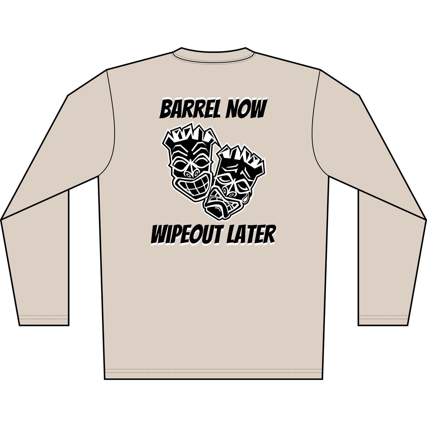 "Barrel Now, Wipeout Later" Tiki Surf Club Long Sleeve UV Beach Shirt