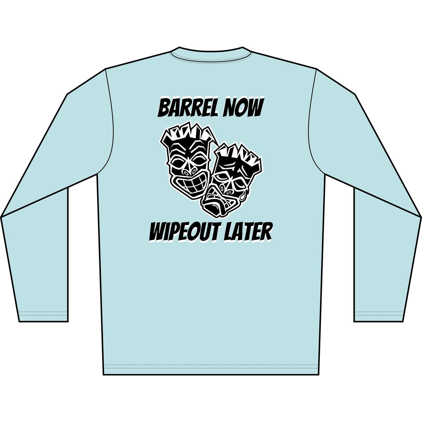 "Barrel Now, Wipeout Later" Tiki Surf Club Long Sleeve UV Beach Shirt
