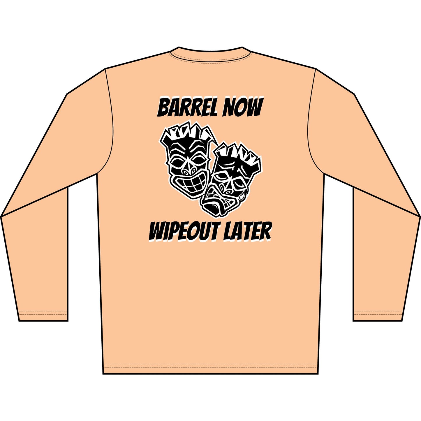 "Barrel Now, Wipeout Later" Tiki Surf Club Long Sleeve UV Beach Shirt