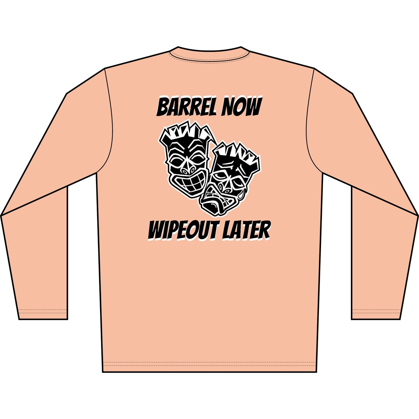 "Barrel Now, Wipeout Later" Tiki Surf Club Long Sleeve UV Beach Shirt