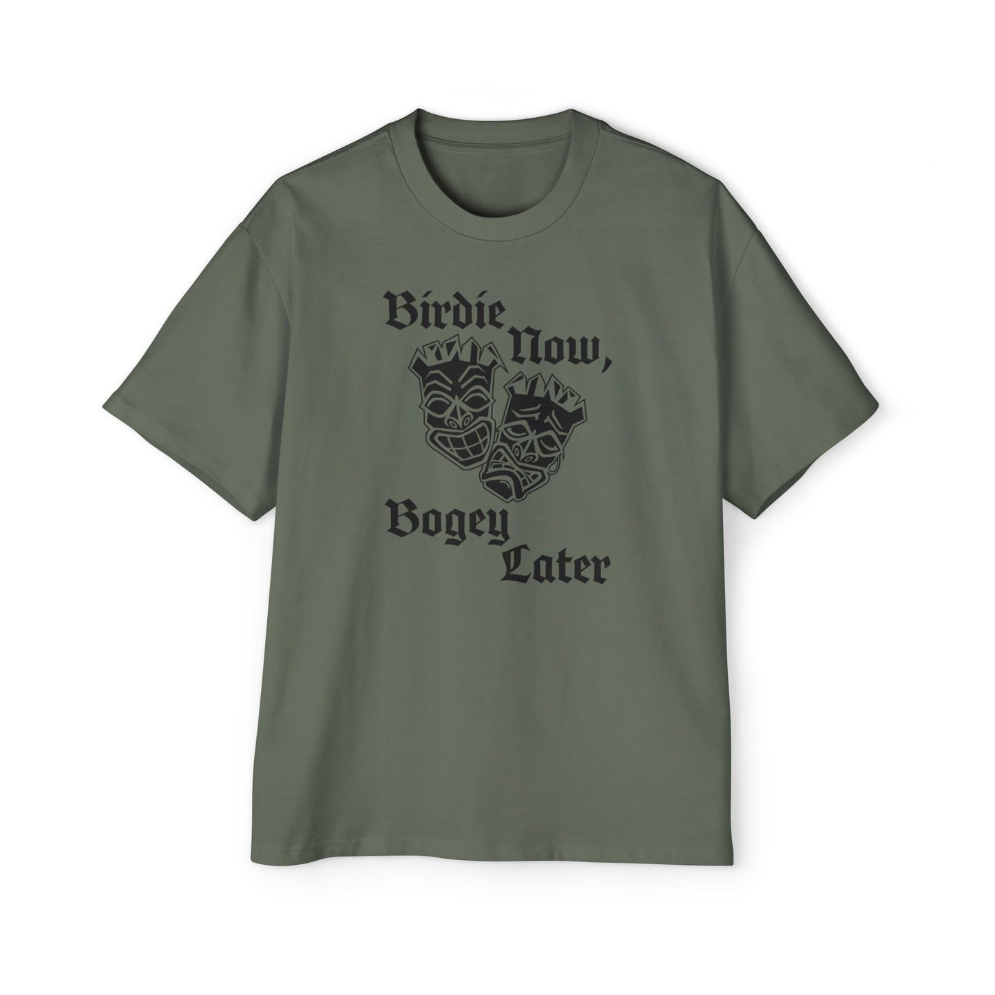 "Birdie Now, Bogey Later" Oversized T-Shirt