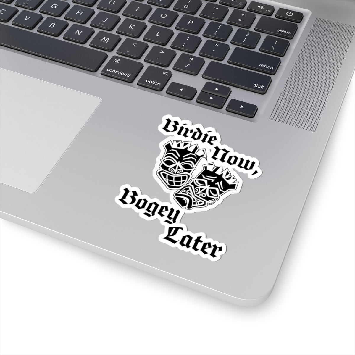 "Birdie Now, Bogey Later" Tiki Golf Decal