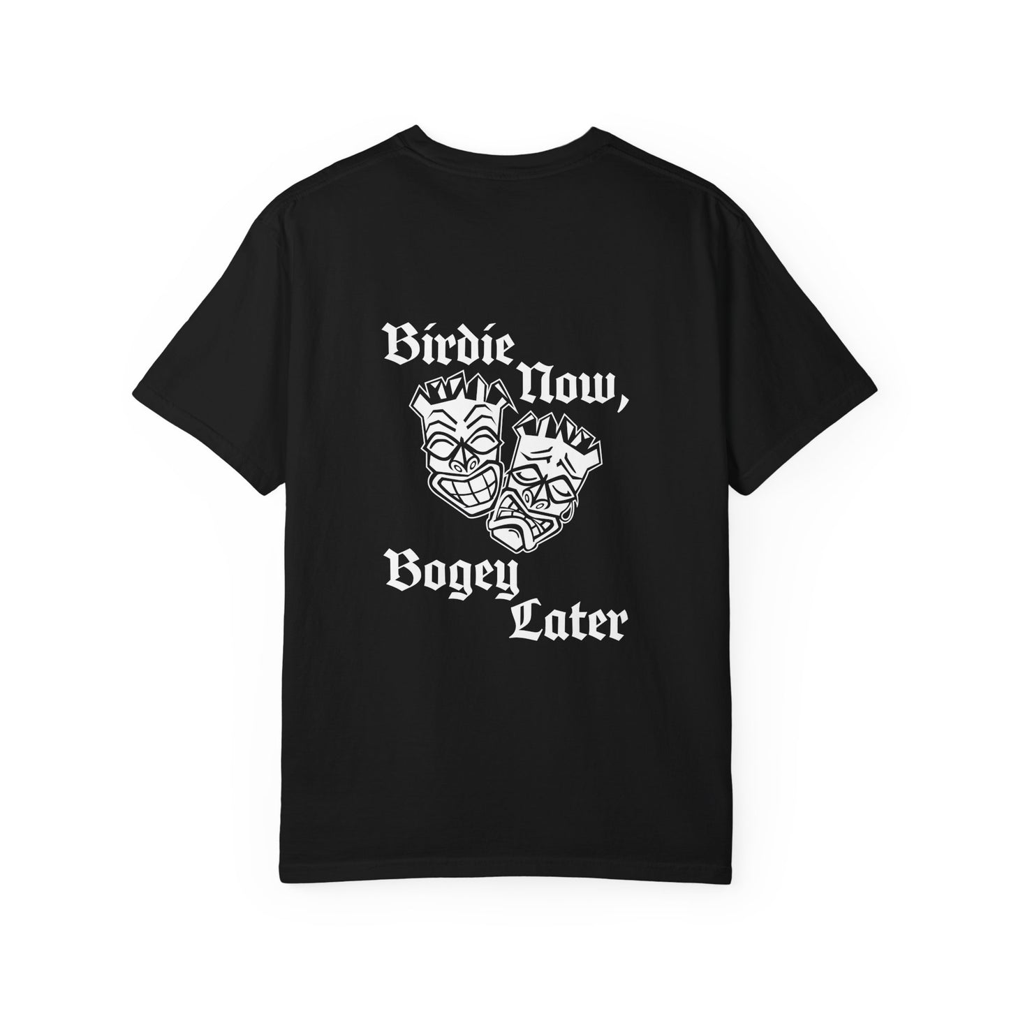 "Birdie Now, Bogey Later" Tiki Golf Graphic Tee