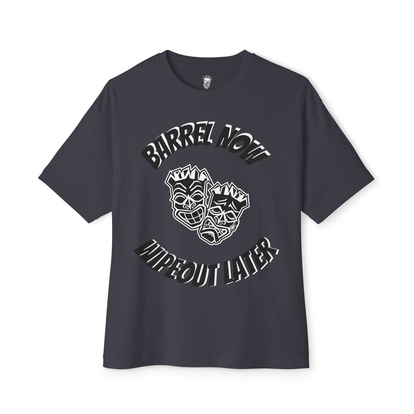 "Barrel Now, Wipeout Later" Tiki Heads Oversized T-Shirt