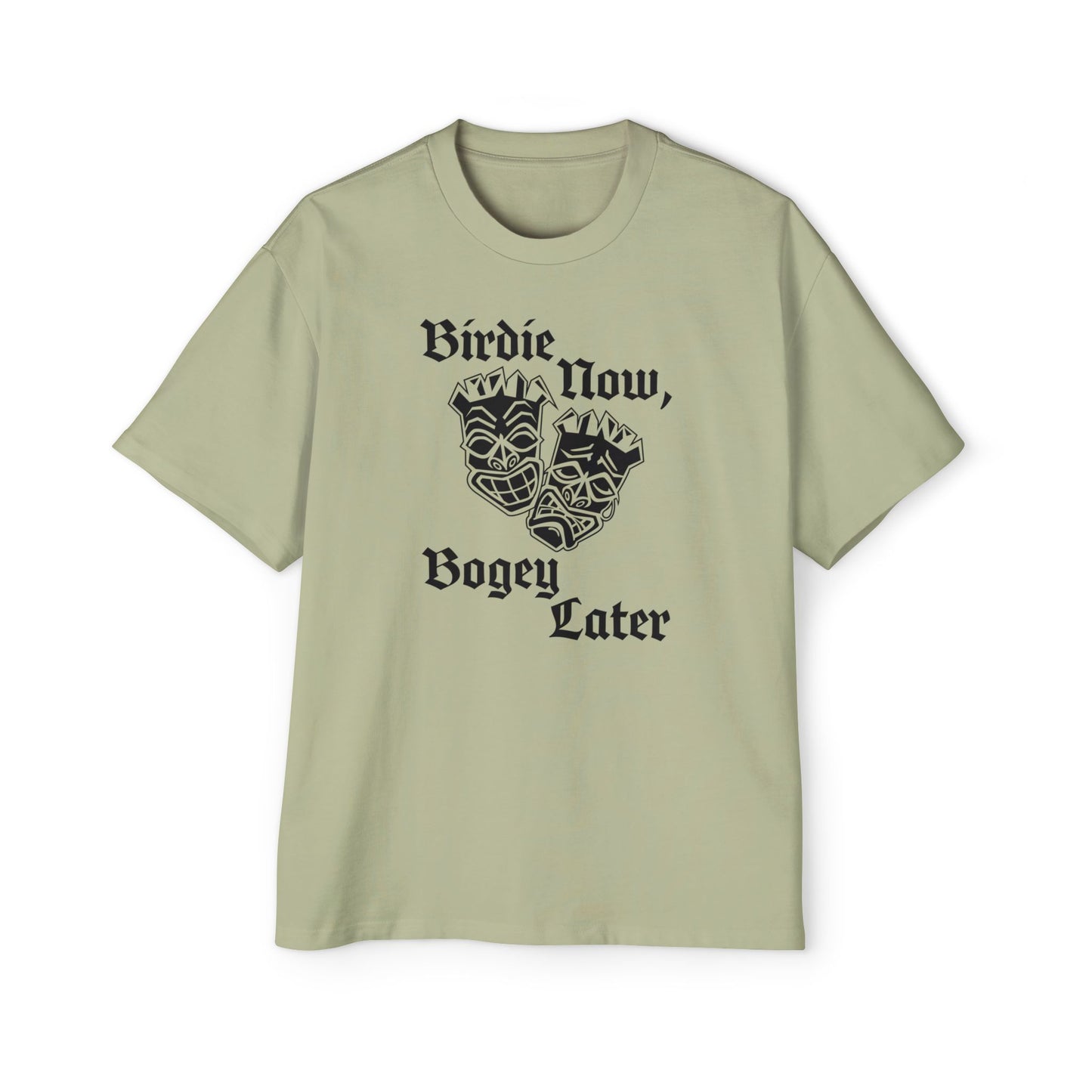 "Birdie Now, Bogey Later" Oversized T-Shirt