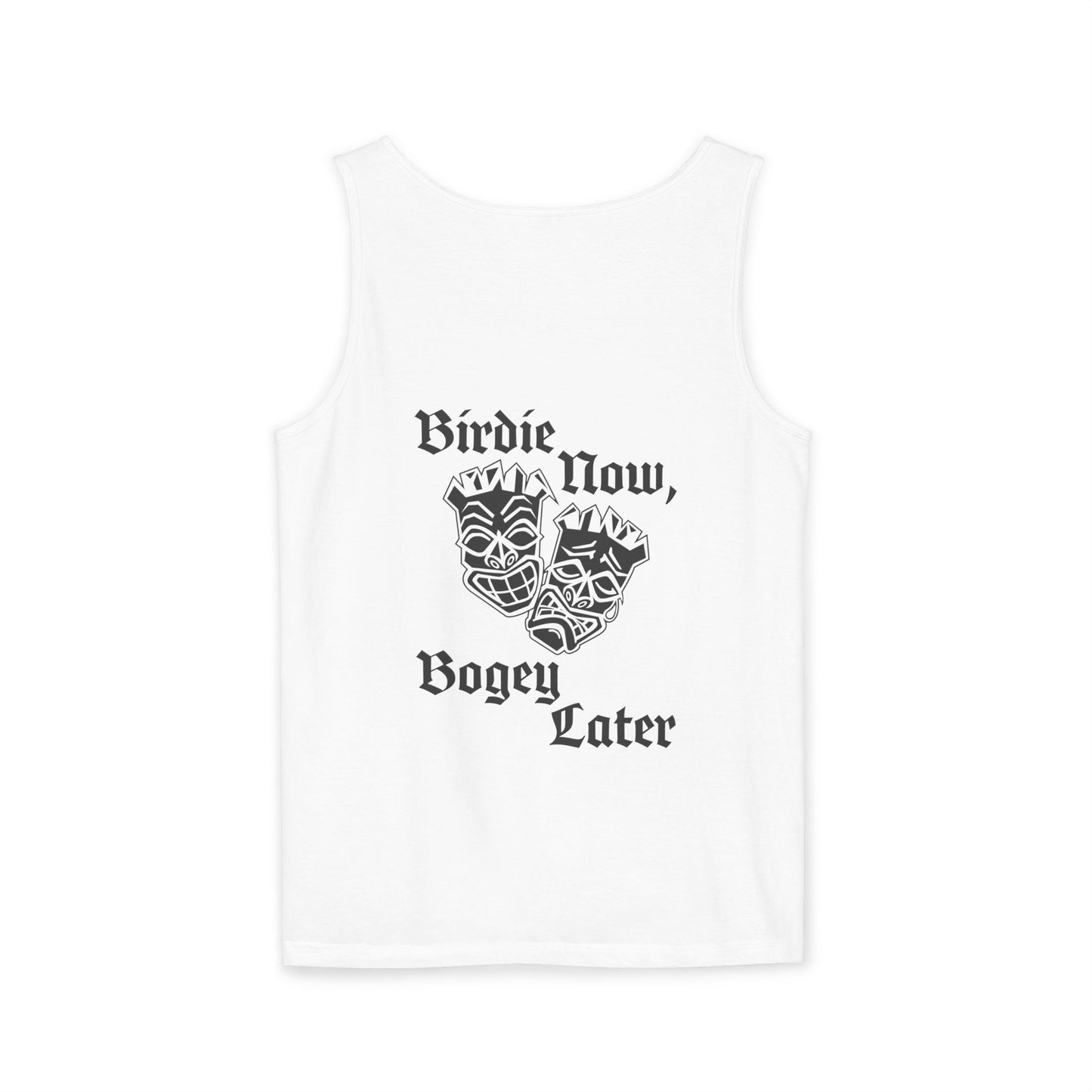 "Birdie Now, Bogey Later" Tiki Golf Tank Top