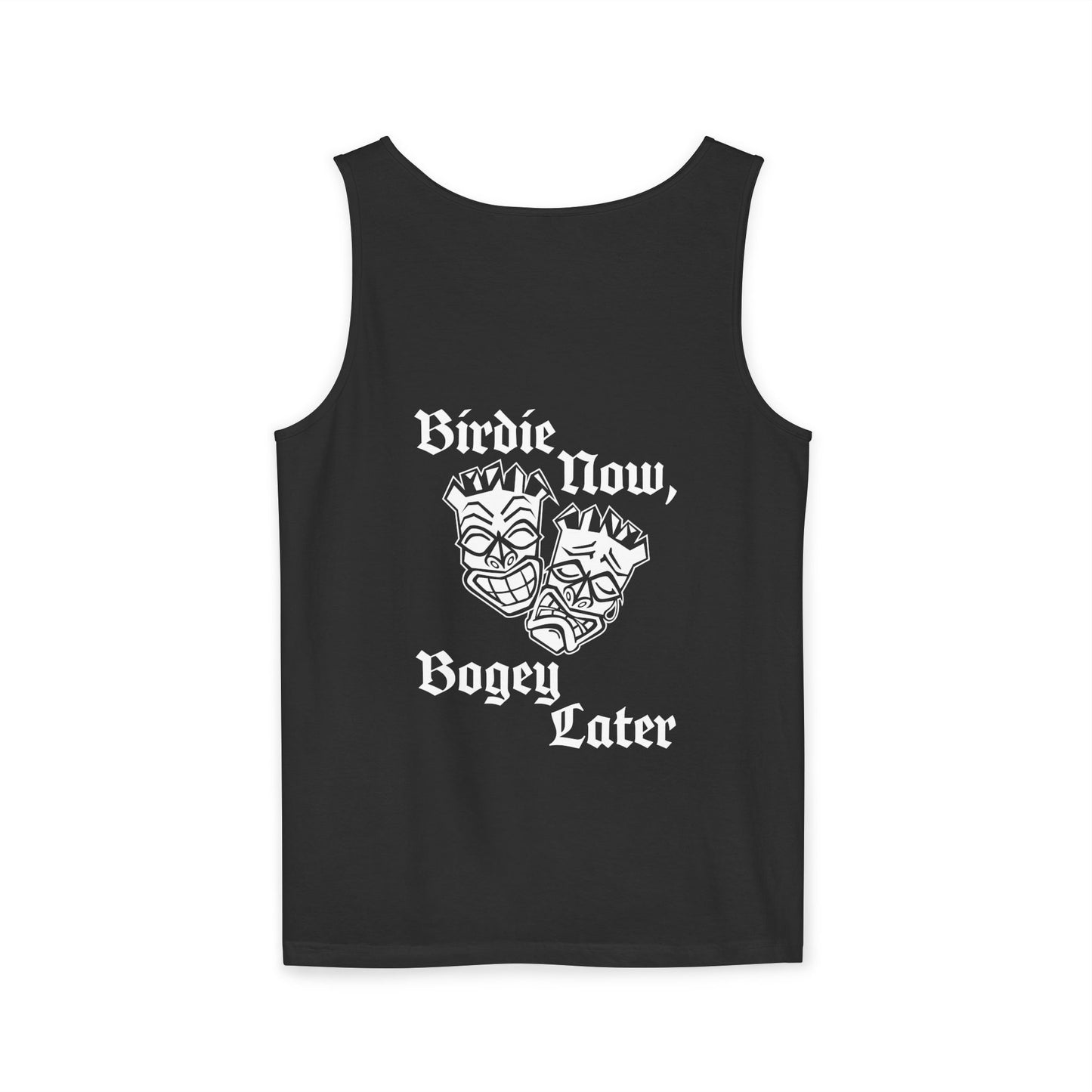 "Birdie Now, Bogey Later" Tiki Golf Tank Top