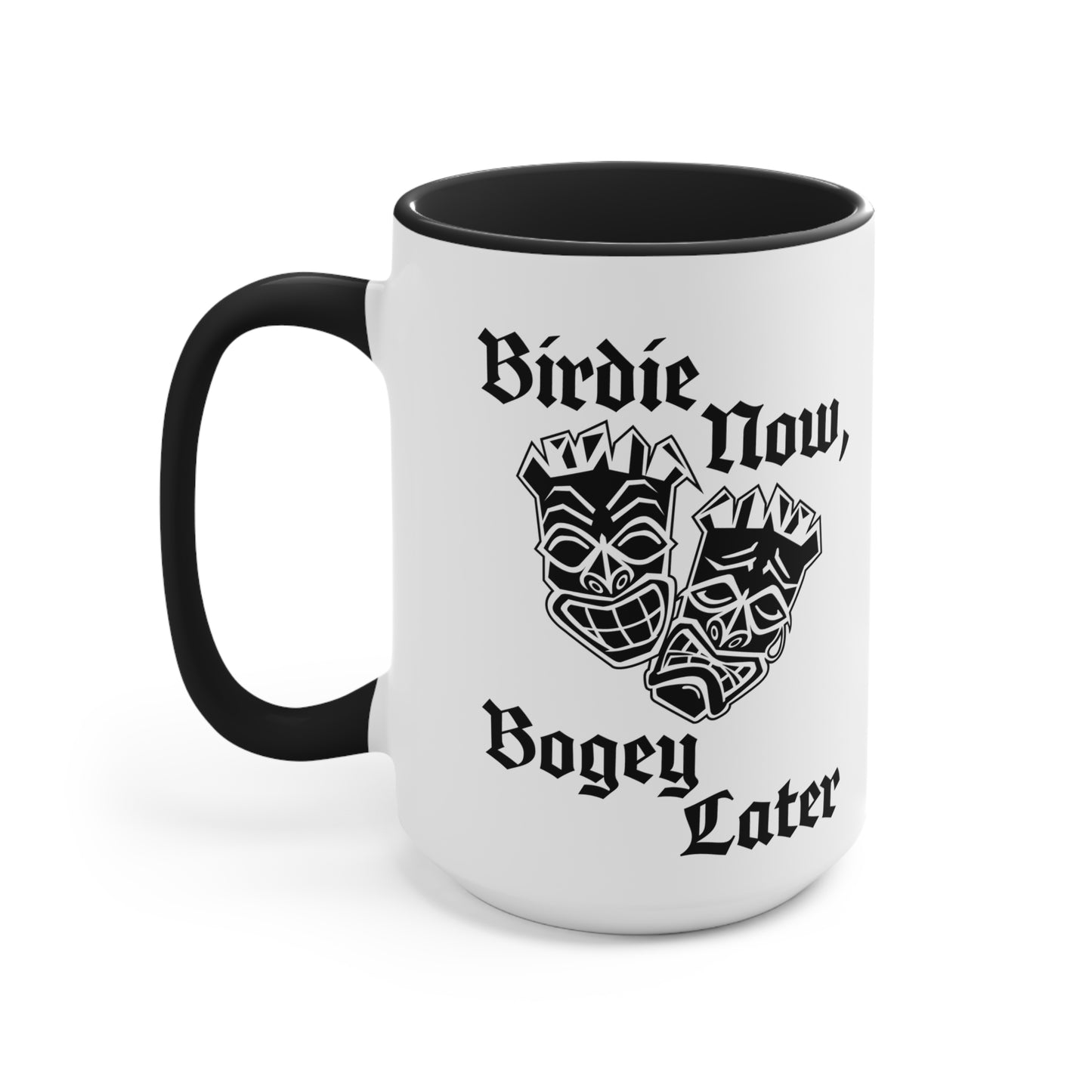 "Birdie Now, Bogey Later" Tiki Golf Ceramic Coffee Mug