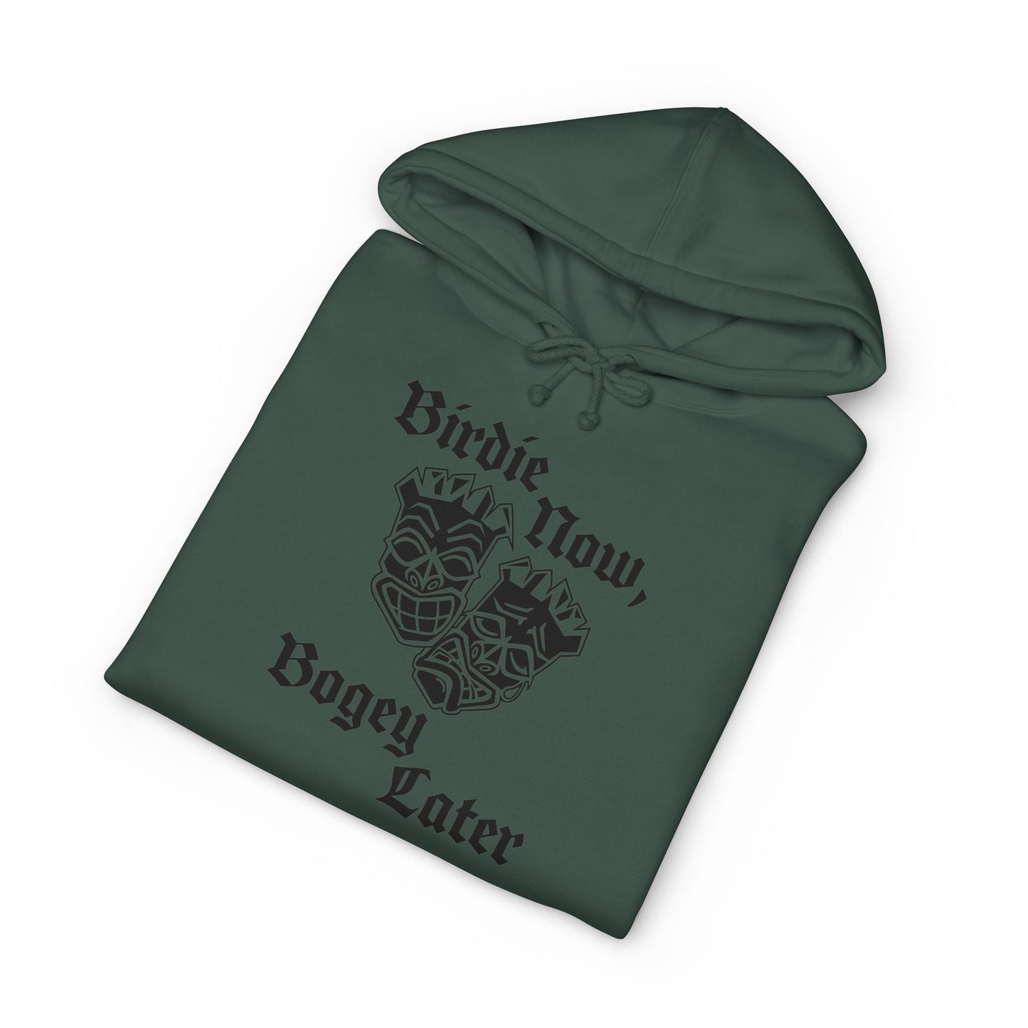 "Birdie Now, Bogey Later" Heavyweight Hoodie